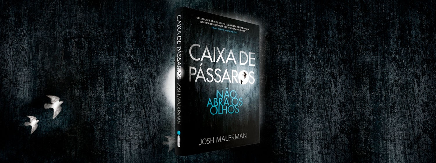 Resenha: Caixa de Pássaros